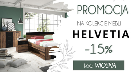 Wiosenna promocja - meble HELVETIA -15%